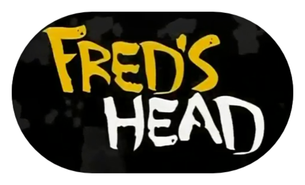 Fred\'s Head Complete 